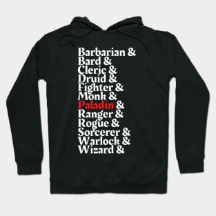 I'm The Paladin - D&D All Class Hoodie